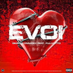 Evol (feat. FullyOtto)