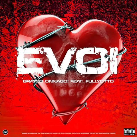 Evol (feat. FullyOtto)