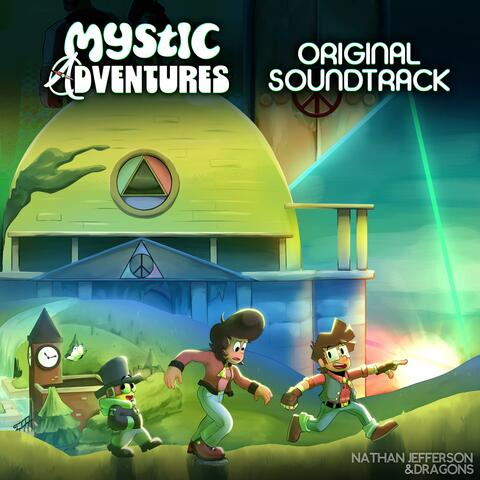 Mystic Adventures (Original Pilot Soundtrack)