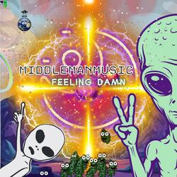 FeelingDamn (Zoned-in Version) (feat. Whizz-Star boi & TheGloriousSins)