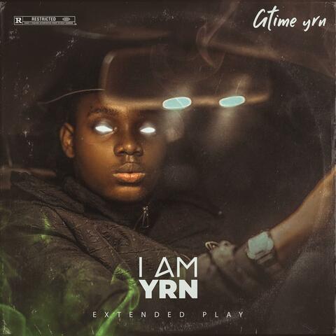 I Am YRN