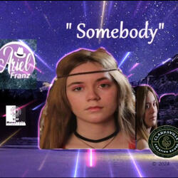 Somebody