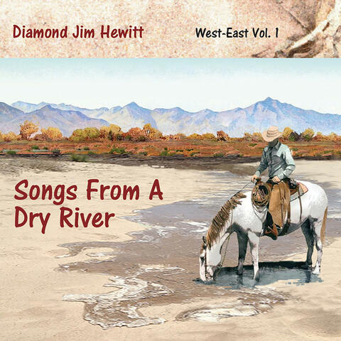 Songs From A Dry River