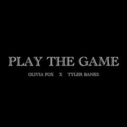 Play The Game (feat. Tyler Banks)