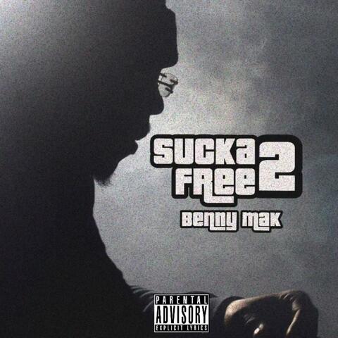 Sucka Free 2