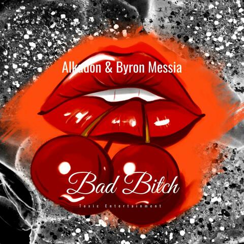 Bad Bitch (feat. Alkadon)