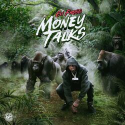 Money Talks