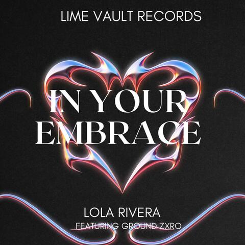 In Your Embrace (feat. Ground Zxro) [Radio Edit]