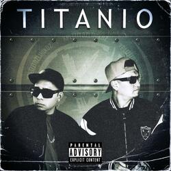 Titanio (feat. Jake Solo & Fustigador Daemon)
