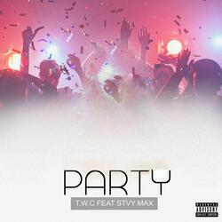 Party (feat. Stvy Max)
