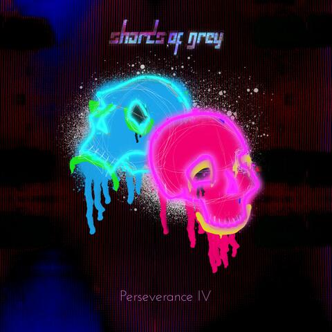 Perseverance IV: I Now Have the Uncanny Ability to Seamlessly Switch Between Hating You and Missing You