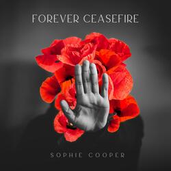 Forever Ceasefire