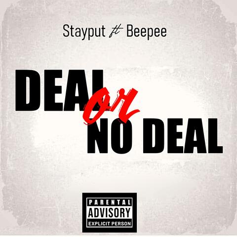 Deal or No Deal (feat. Beepee)