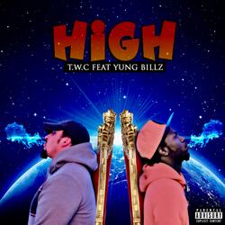 High (feat. Yung Billz)