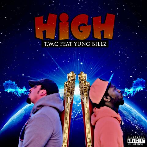 High (feat. Yung Billz)