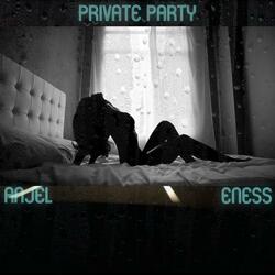 Private Party (feat. Eness)