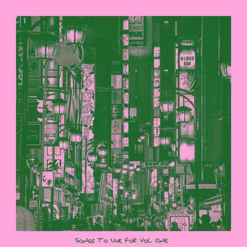 songs to live for: vol. one