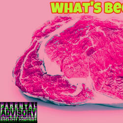 W H A T S B E E F ? (feat. Sly Payso)