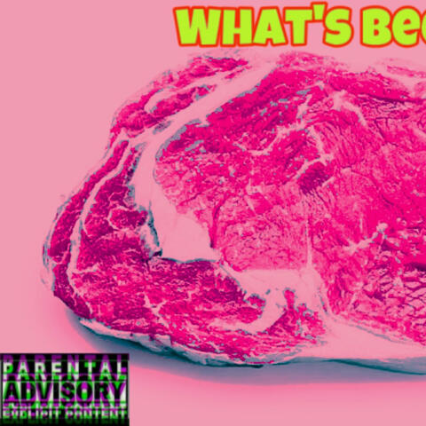 W H A T S B E E F ? (feat. Sly Payso)