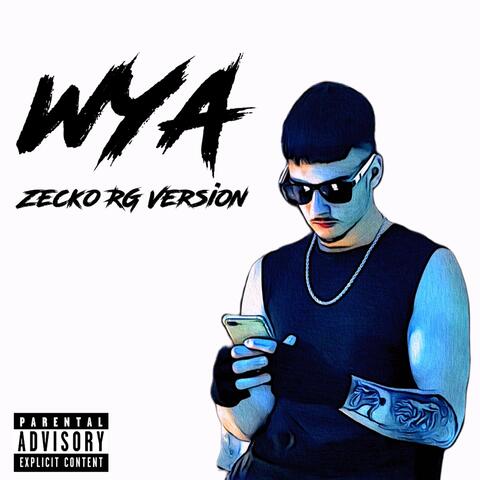 WYA (Zecko RG Version)