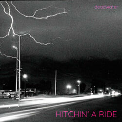 Hitchin' a Ride