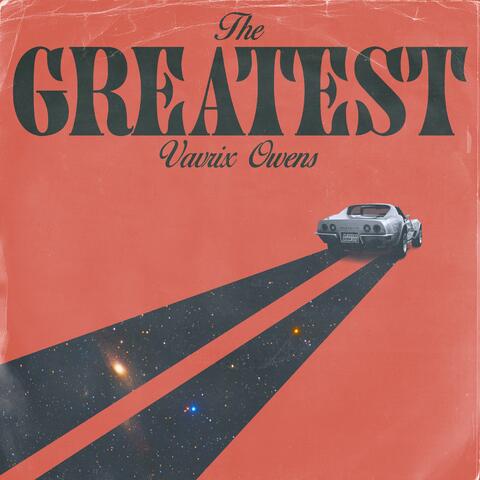 The Greatest