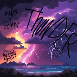 THUNDER (feat. 365.Scotty)