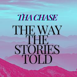 The Way The Stories Told