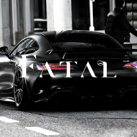 Fatal