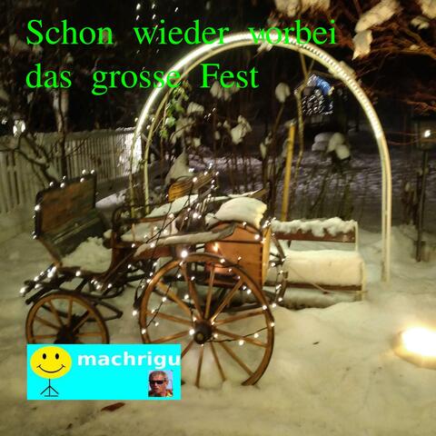 Schon wieder vorbei das grosse Fest