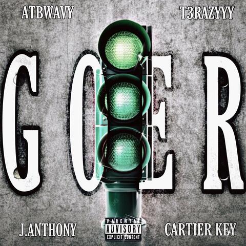 GO-ER (feat. T3razyyy, J.Anthony & Cartier Key)