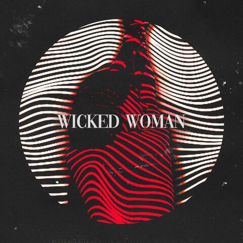 Wicked Woman