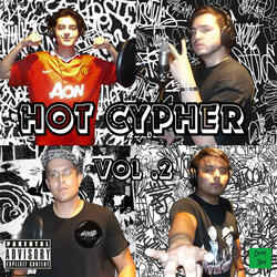 Hot Cypher, Vol. 2 (feat. Teos, ABN MCHO, Dany Boy Mx & Edu Garza)