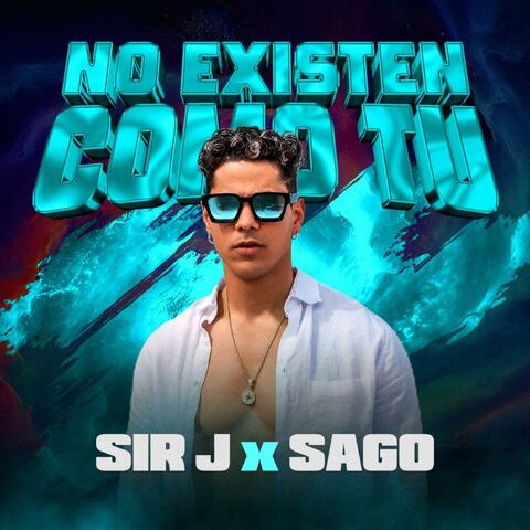 NO EXISTEN COMO TU (feat. SAGO MUSIC)