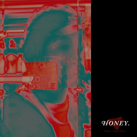 Honey (feat. Eyal Naor)