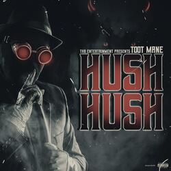 Hush Hush