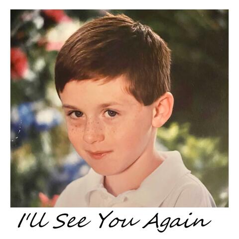 I'll See You Again