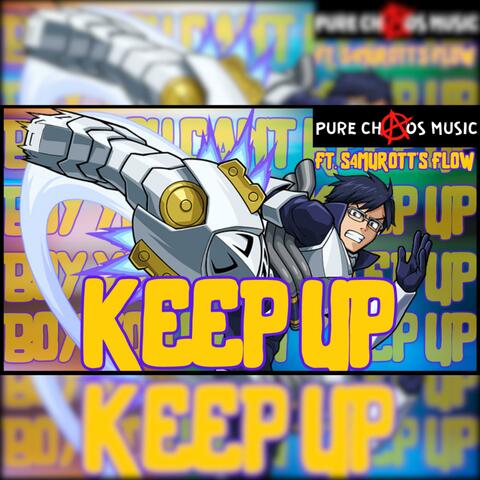 "KEEP UP!" TENYA IIDA RAP (feat. S4MUROTT'S FLOW)