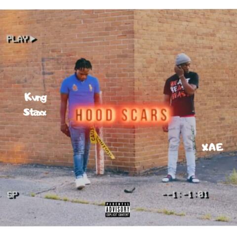 Hood Scars (feat. Xae)