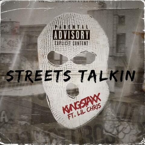 Streets Talkin' (feat. Lil' Chris)