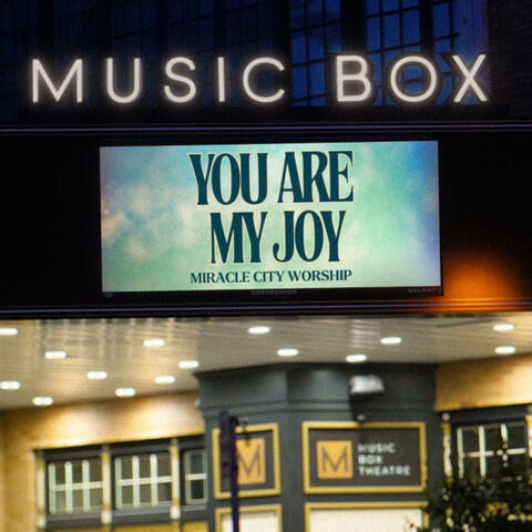 You Are My Joy (Full Version)