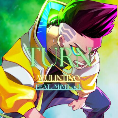 Turn (feat. MiMiLock)