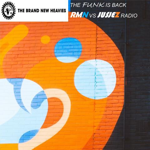 The Funk Is Back RMN Vs Jus Jez Radio (Radio Edit)