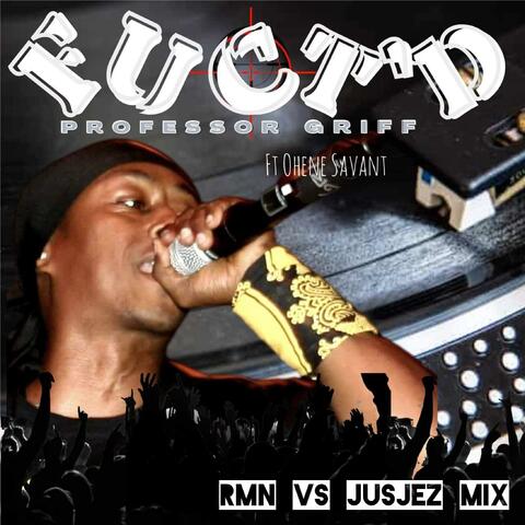 Fuct'd EDM (feat. Ohene Savant, RMN & Jus Jez)