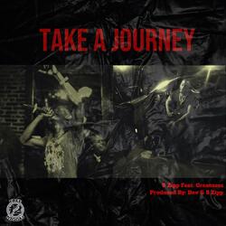 Take A Journey (feat. Greatness)