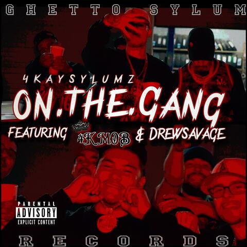 On The Gang (feat. Drew Savage)
