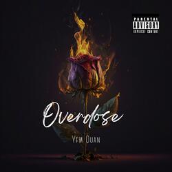 Overdose (feat. Yfm Ray)