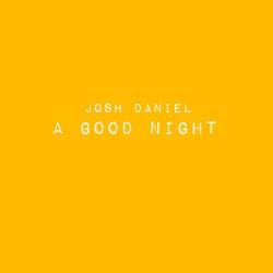 A Good Night