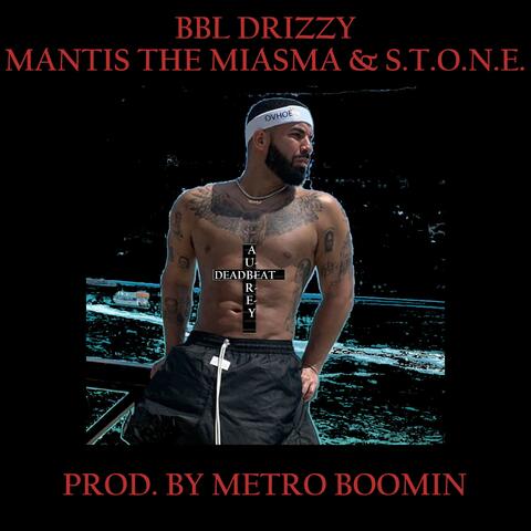 BBL DRIZZY (feat. S.T.O.N.E)