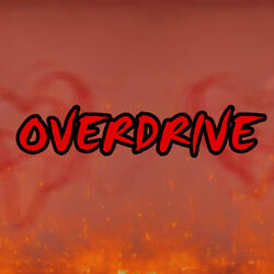 OVERDRIVE!